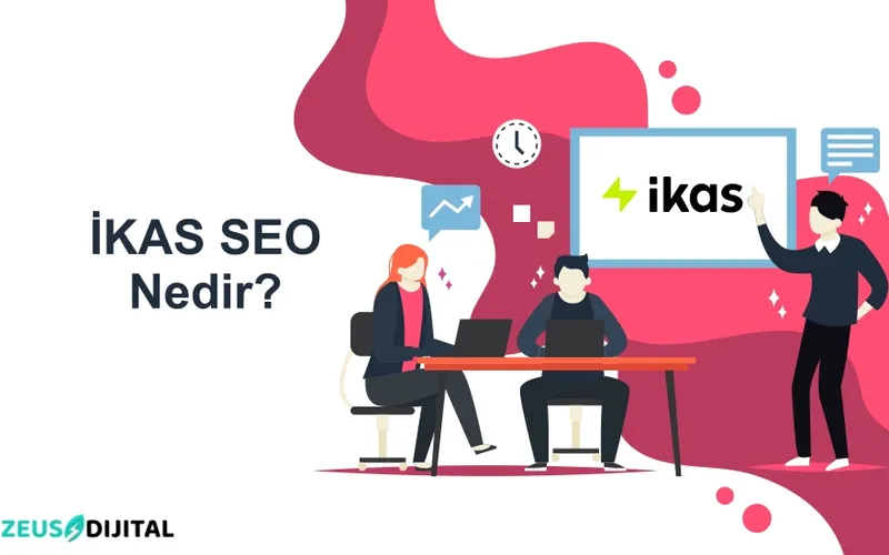 İKAS SEO Nedir? İKAS SEO Nasıl Yapılır?