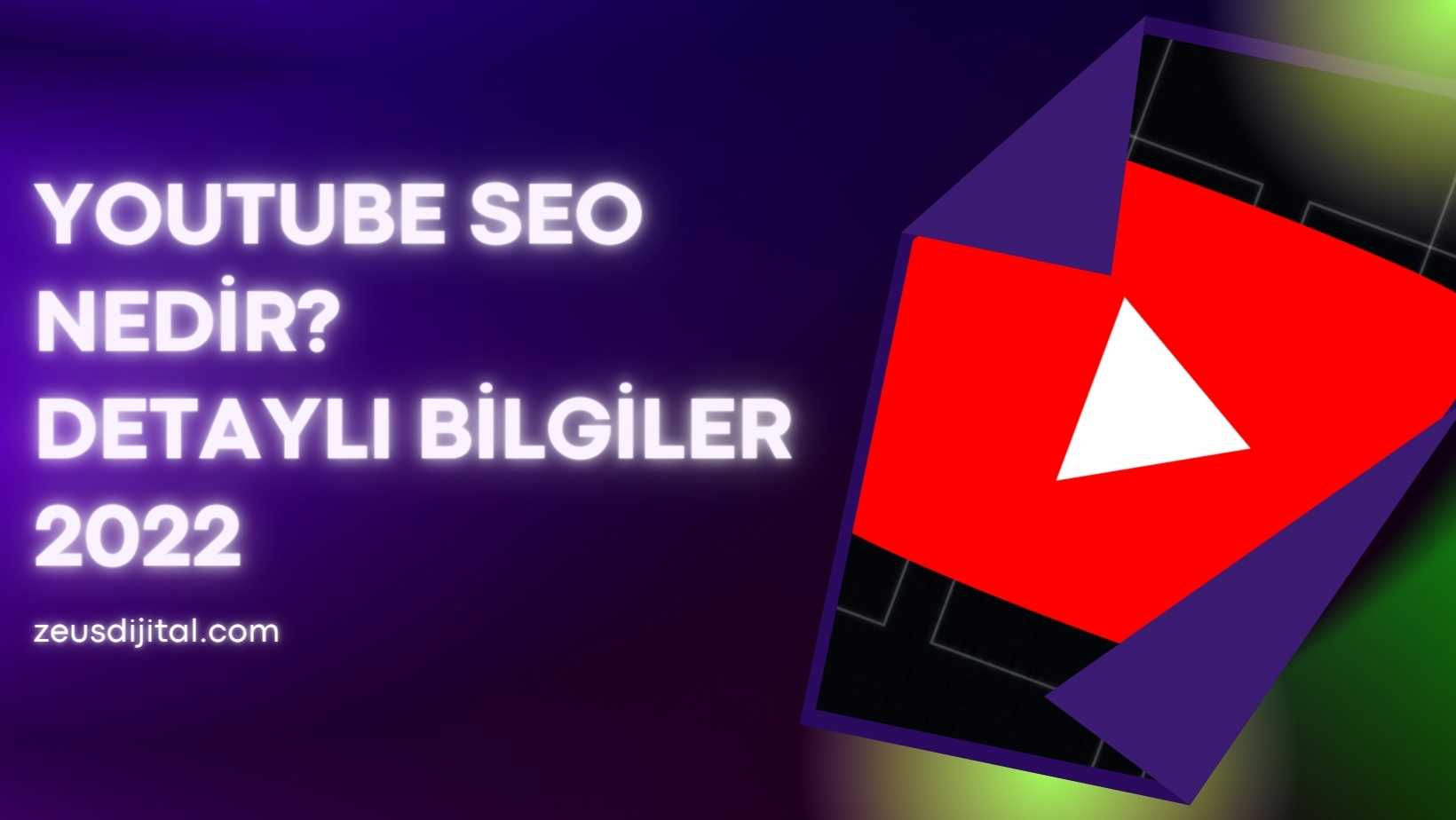 YouTube SEO Nedir? Nasıl Başarılı Olunur?